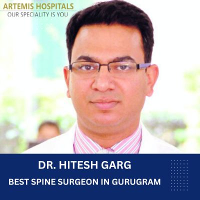 Dr. Hitesh Garg spine surgeon Artemis Gurgaon