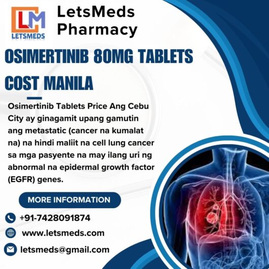 Purchase Generic Osimertinib 80mg Tablets Online Price Thailand, Singapore, Dubai