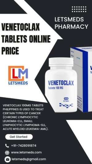 Buy Indian Venetoclax Tablets Lowest Cost Philippines, Malaysia, UAE