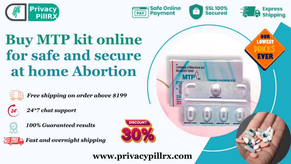 Buy MTP kit online for safe and secure at home abortion – 30% off