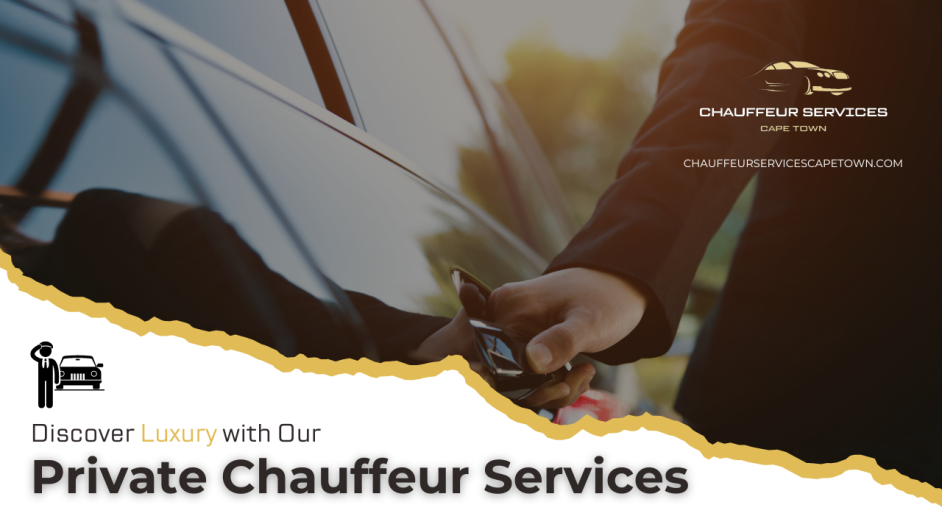 Chauffeur Services Cape Town