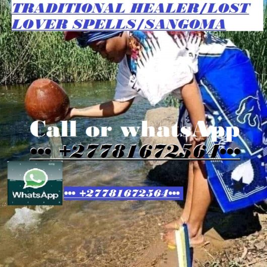 +27640243780 MAMA HAFUWA TRADITIONAL HEALER IN SOWETO Cofimvaba LOST LOVE SPELL CASTER IN SOWETO