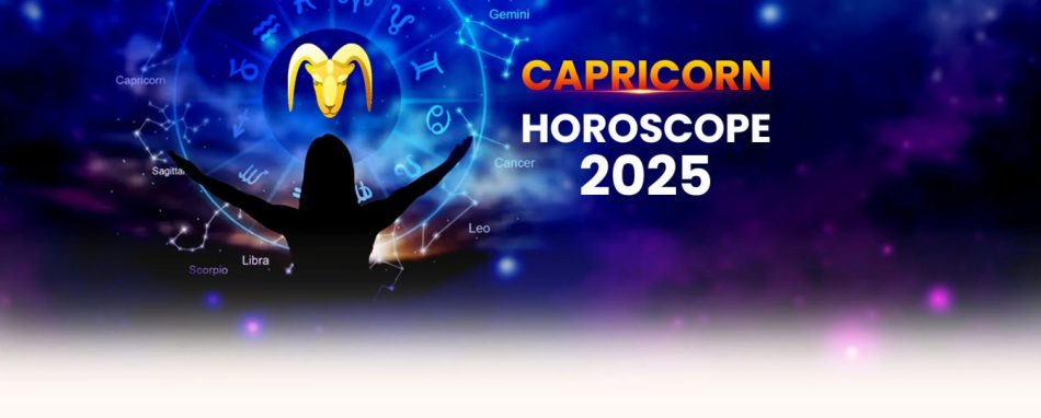 Yearly Capricorn Horoscope 2025 – Capricorn 2025 Prediction