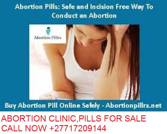 Buy Cytote In Oakmoor +27717209144 Abortion Clinic,Pills For Sale In Hospital View,Oakmoor,Olifantsfontein