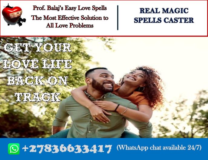 Instant Love Spells That Work in 24 Hours, Get Your Ex Back with This Powerful Love Spell +27836633417