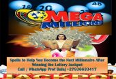 Powerful Lottery Spells to Win Big, Win the Jackpot with This Proven Lottery Spell (WhatsApp +27836633417)