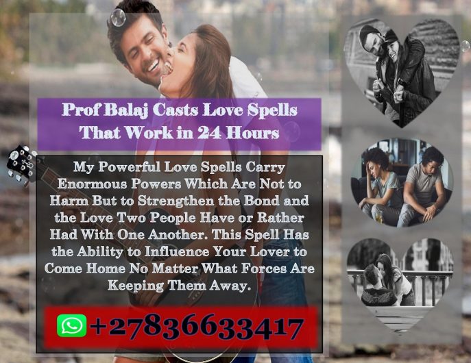 Instant Love Spells That Work in 24 Hours, Get Your Ex Back with This Powerful Love Spell +27836633417