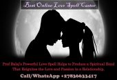 Instant Love Spells That Work in 24 Hours, Get Your Ex Back with This Powerful Love Spell +27836633417