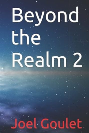 Beyond the Realm e-book novel series by Joel Goulet