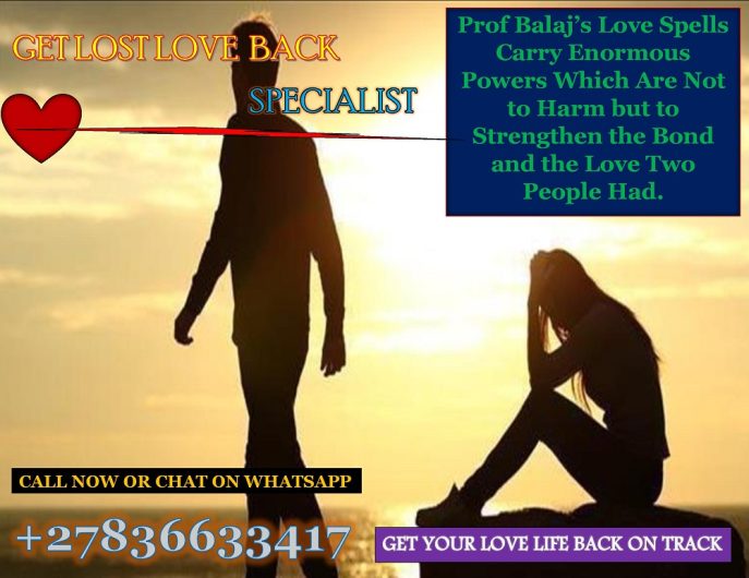 Want Your Ex Back? This Love Spell Works in 24 Hours – Real Lost Love Spells for Getting Back Together After a Breakup +27836633417