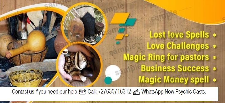 EXPERIENCED AFRICAN MIRACLE SPIRITUAL AND HERBALIST HEALER WORLDWIDE.