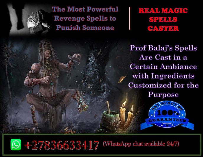 10 Most Powerful Revenge Spells You Can Cast Today: Top-Rated Revenge Spell Caster in the USA Delivering Real Results in Just 24 Hours +27836633417
